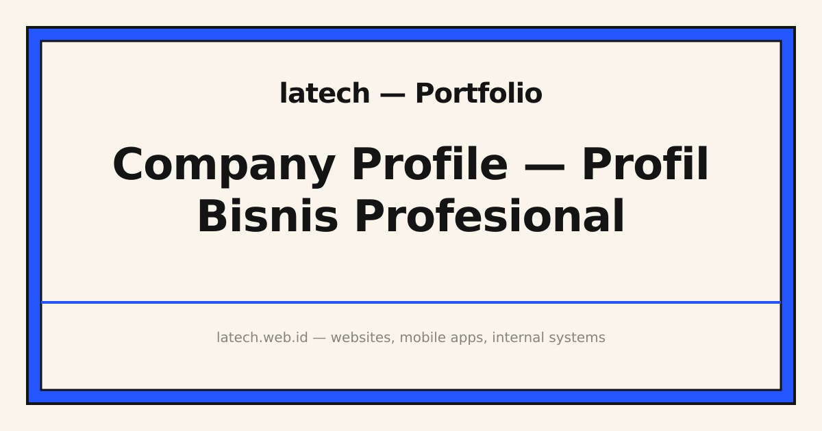 Company Profile — Profil Bisnis Profesional — Company Profile